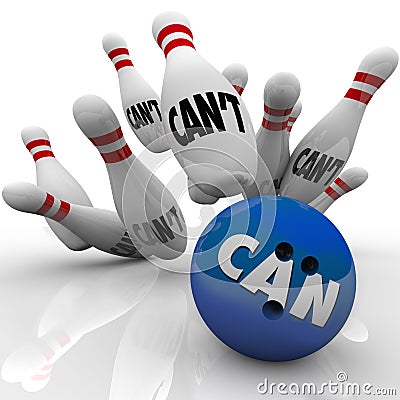 Can Vs Can't Bowling Balls Strike Overcoming Naysayers Stock Photo