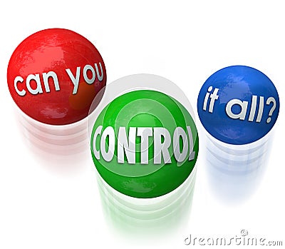 Can You Control It All Words Juggling Balls Priorities Stock Photo