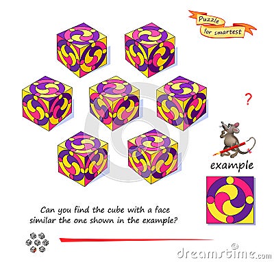 Can you find the cube with a face similar the one shown in the example? Logic puzzle game for children and adults. Develop spatial Vector Illustration