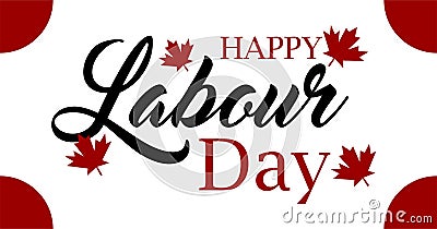 Canada Happy Labour day banner. Vector Illustration