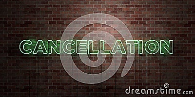 CANCELLATION - fluorescent Neon tube Sign on brickwork - Front view - 3D rendered royalty free stock picture Stock Photo