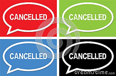 CANCELLED text, on ellipse speech bubble sign. Stock Photo