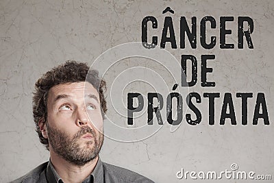 Cancer de prostata, Portuguese text for Prostate Cancer man writ Stock Photo