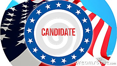Candidate election on a USA background, 3D rendering. United States of America flag waving in the wind. Voting, Freedom Democracy Stock Photo