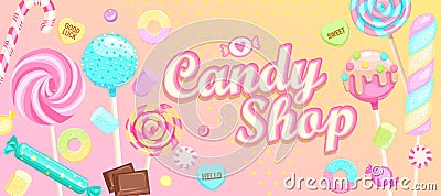 Candy shop welcome banner with sweets. Vector Illustration