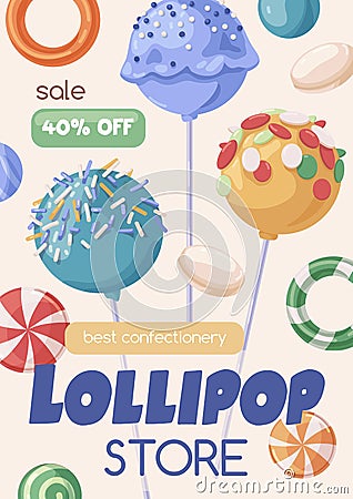 Candy store, poster template with lollipops, sugar snacks, bonbons, caramels on background. Sweet shop advertisement Vector Illustration