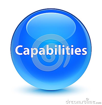 Capabilities glassy cyan blue round button Cartoon Illustration