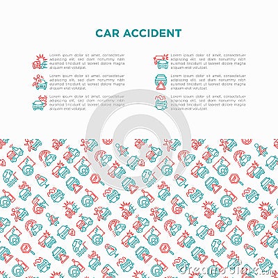 Car accident concept with thin line icons: crashed cars, tow truck, drunk driving, safety belt, traffic offense, falling in water Vector Illustration