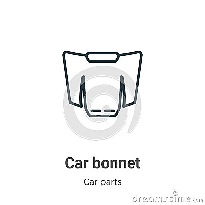 Car bonnet outline vector icon. Thin line black car bonnet icon, flat vector simple element illustration from editable car parts Vector Illustration