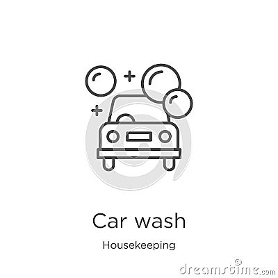 car wash icon vector from housekeeping collection. Thin line car wash outline icon vector illustration. Outline, thin line car Vector Illustration