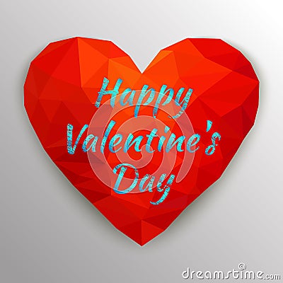 Card Happy Valentine`s Day with polygonal heart. Vector illustra Vector Illustration