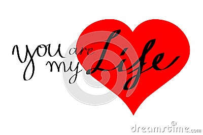 Card of Heart, you are my life Stock Photo