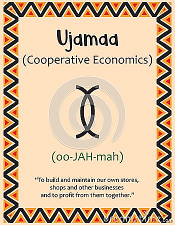 A card with one of the Kwanzaa principles. Symbol Ujamaa means Cooperative Economics in Swahili. Poster with sign and Vector Illustration