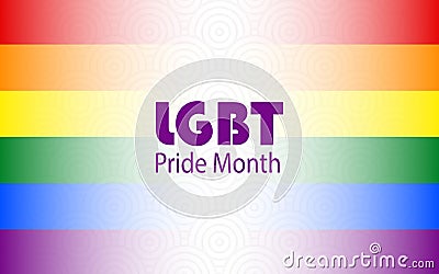 LGBT Pride Month. Poster with symbolic colors of the rainbow. Vector Illustration