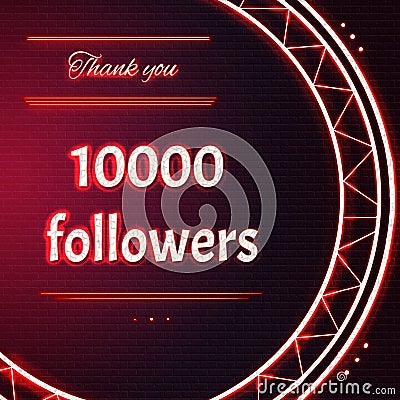 Card with red neon text Thank you ten thousand 10000 followers Stock Photo
