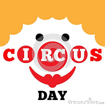 Card to Circus Day Vector Illustration