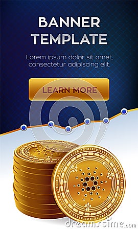 Cardano. Stack of golden coins with Cardano symbol. Cryptocurrency editable banner template. 3D isometric Physical golden coins. C Cartoon Illustration