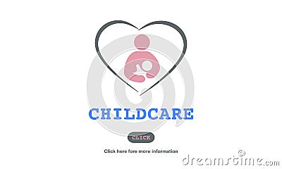 Care Childcare Love Baby Take Care Concept Stock Photo