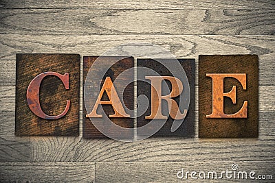 Care Wooden Letterpress Theme Stock Photo