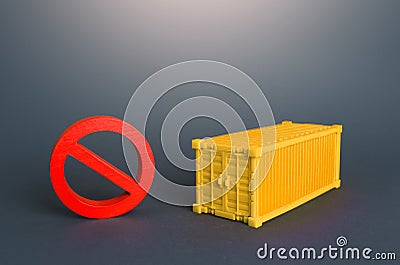 Cargo container and red NO prohibition sign. Logistic crisis in sea cargo transportation. Shipping container shortage concept. Stock Photo