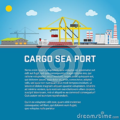 Cargo Sea Port, Unloading of Containers from the Container Carrier, Cranes in Load Ship or Unload. Vector Vector Illustration