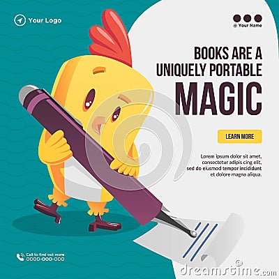 Banner design of books are a uniquely portable magic Vector Illustration