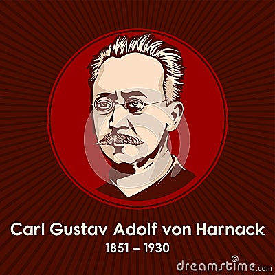 Carl Gustav Adolf von Harnack 1851-1930 was a Baltic German Lutheran theologian and prominent church historian Vector Illustration