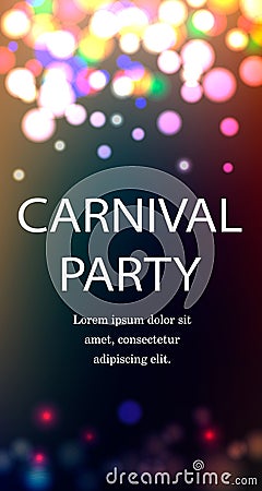 Carnival party flyer with realistic color lights background Vector Illustration