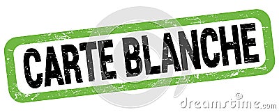 CARTE BLANCHE text written on green-black rectangle stamp Stock Photo
