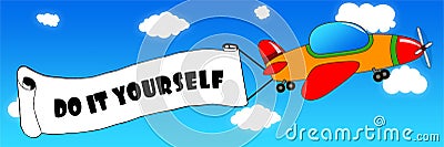 Cartoon aeroplane and banner with DO IT YOURSELF text on a blue sky background. Stock Photo