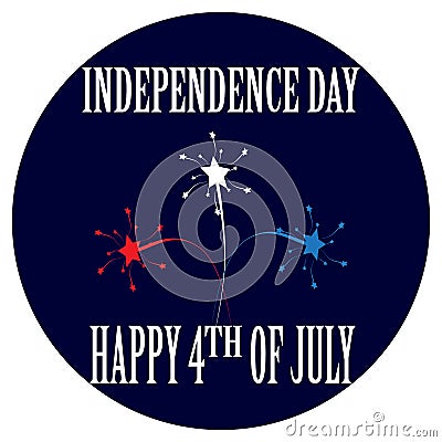 Cartoon badge for the Independence Day 4th of July Vector Illustration