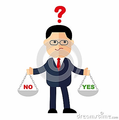 Cartoon businessman, the manager with weights in his hands is to choose yes or no. Vector Illustration