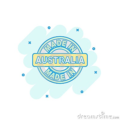 Cartoon colored made in Australia icon in comic style. Australia Vector Illustration