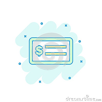 Cartoon colored money check icon in comic style. Bank checkbook Vector Illustration