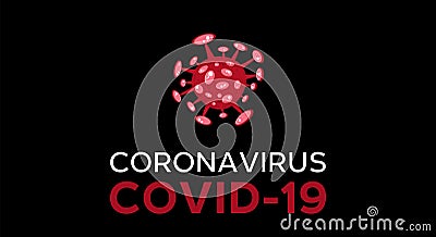 Cartoon concept coronavirus logo red COVID-19 nCov 2019 virus vector illustration on black background Stock Photo