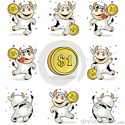 Cartoon crazy young cow with gold coin 1 dollar is happy and dan Vector Illustration