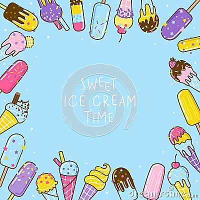 Cartoon ice cream frame on blue background for Your sweet design Vector Illustration