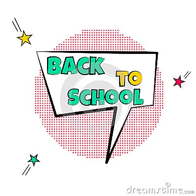 Cartoon tag expression. Lettering BACK to SCHOOL sign Vector Illustration