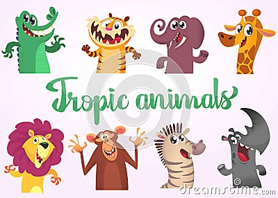 Cartoon tropic wild animals set. Vector illustrations of African animals. Crocodile alligator, tiger, elephant, giraffe, lion, mon Vector Illustration