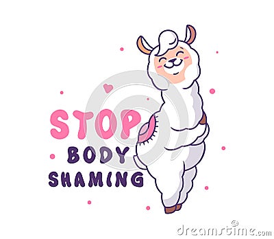 Cartoonish character with a lettering phrase - Stop body shaming Cartoon Illustration