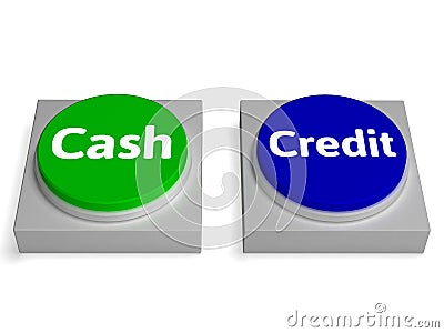 Cash Credit Buttons Shows Currency Or Loan Stock Photo