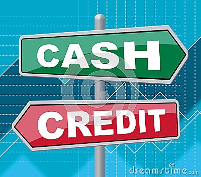 Cash Credit Signs Means Saving And Owing Stock Photo
