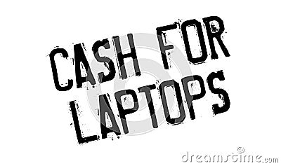 Cash For Laptops rubber stamp Vector Illustration