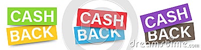 Cashback banner set on white background. Isolated cash back poster collection. Money back guarantinee in rectangle shapes. Refund Vector Illustration