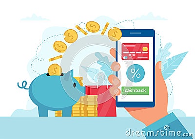 Cashback concept - hand holding a smartphone with app, money goes in a piggybank. Vector illustration in flat style Vector Illustration
