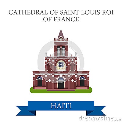 Cathedral of Saint Louis Roi of France in Haiti il Vector Illustration