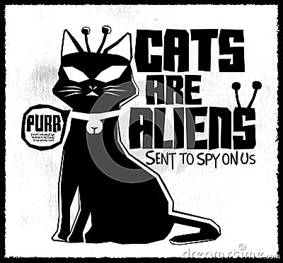 Cats are Aliens Vector Illustration