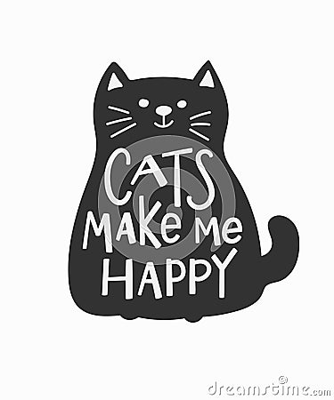 Cats make me happy shirt quote lettering. Stock Photo