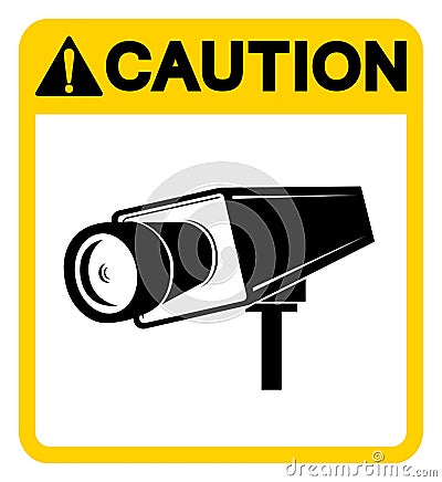 Caution CCTV Symbol Sign, Vector Illustration, Isolate On White Background Label .EPS10 Vector Illustration