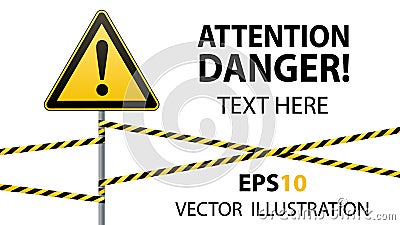 Caution - danger Warning sign safety. yellow triangle with black image. sign on pole and protecting ribbons. Vector illustrations Cartoon Illustration